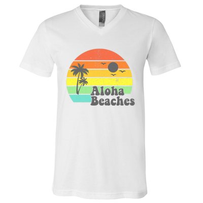 Aloha Beaches Retro Beach Vacation Summer Quote Wo Gifts V-Neck T-Shirt