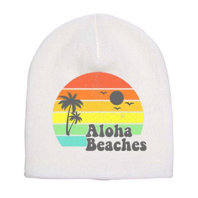 Aloha Beaches Retro Beach Vacation Summer Quote Wo Gifts Short Acrylic Beanie