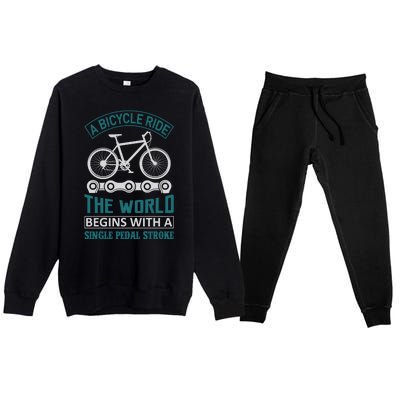 A Bicycle Ride The World Begins With A Single Pedal Storke Premium Crewneck Sweatsuit Set