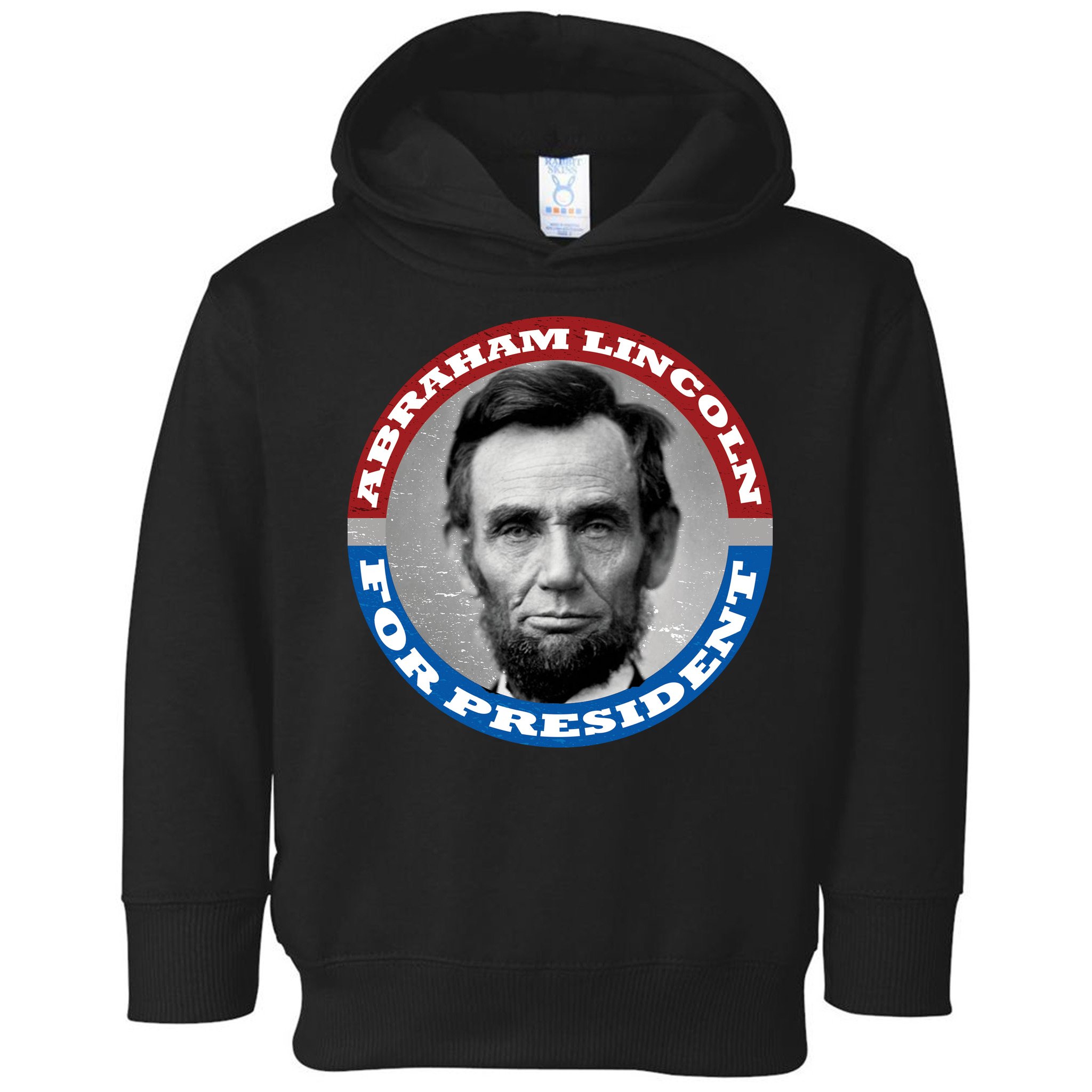 Abraham Abe Lincoln For President Retro Toddler Hoodie
