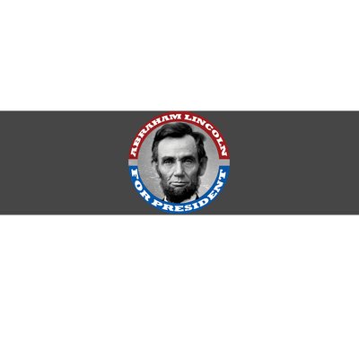 Abraham Abe Lincoln For President Retro Bumper Sticker