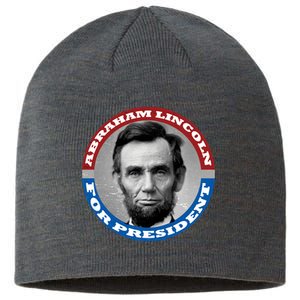 Abraham Abe Lincoln For President Retro Sustainable Beanie