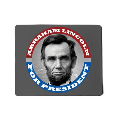 Abraham Abe Lincoln For President Retro Mousepad