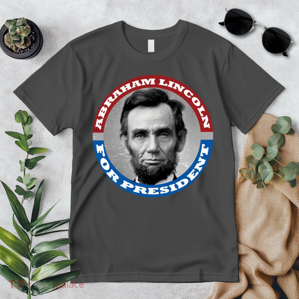 Abraham Abe Lincoln For President Retro Premium T-Shirt