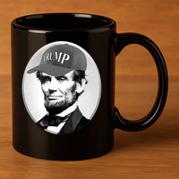 Abraham Lincoln For Trump 11oz C Handle Ceramic Mug