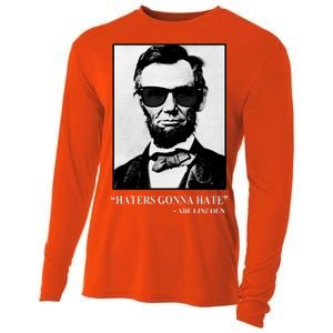 Abraham Lincoln Haters Gonna Hate Cooling Performance Long Sleeve Crew