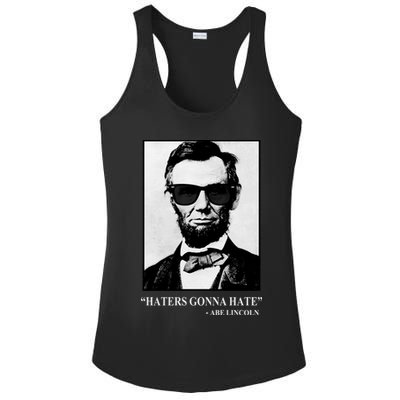 Abraham Lincoln Haters Gonna Hate Ladies PosiCharge Competitor Racerback Tank