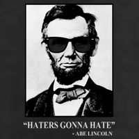 Abraham Lincoln Haters Gonna Hate Golf Towel