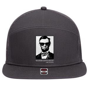 Abraham Lincoln Haters Gonna Hate 7 Panel Mesh Trucker Snapback Hat