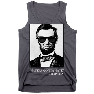 Abraham Lincoln Haters Gonna Hate Tank Top