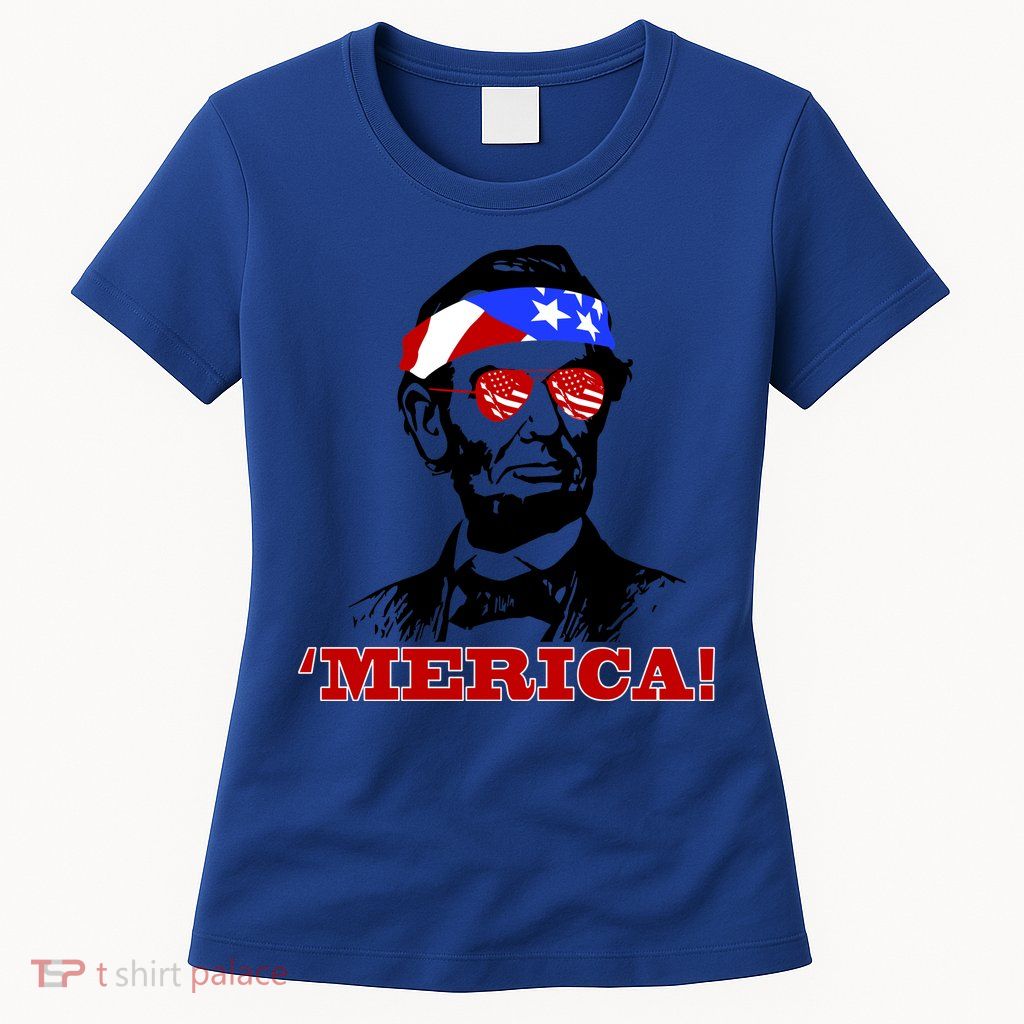 Abraham Lincoln Merica Women's T-Shirt