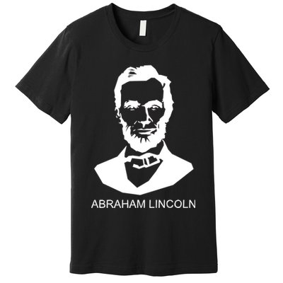 Abraham Lincoln Portrait President Premium T-Shirt
