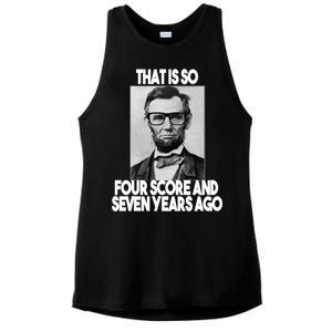 Abraham Lincoln Seven years Ago Ladies PosiCharge Tri-Blend Wicking Tank