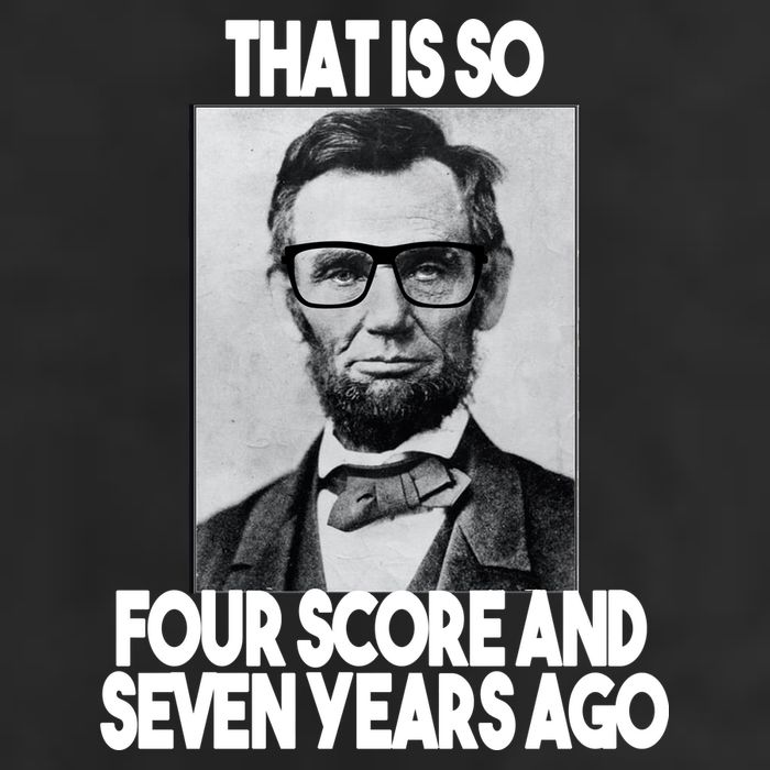 Abraham Lincoln Seven years Ago Trucker Hat