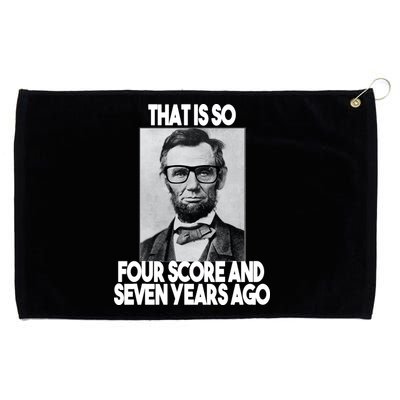 Abraham Lincoln Seven years Ago Grommeted Golf Towel