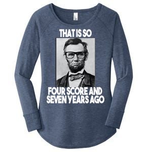 Abraham Lincoln Seven years Ago Women's Perfect Tri Tunic Long Sleeve Shirt