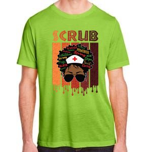 Afro Black Scrub Queen Nurses Day Black History Month Adult ChromaSoft Performance T-Shirt