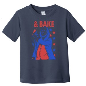 And Bake Shake And Bake Couples Matching 4th Of July Toddler T-Shirt