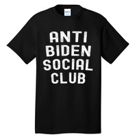 Anti Biden Social Club Tall T-Shirt