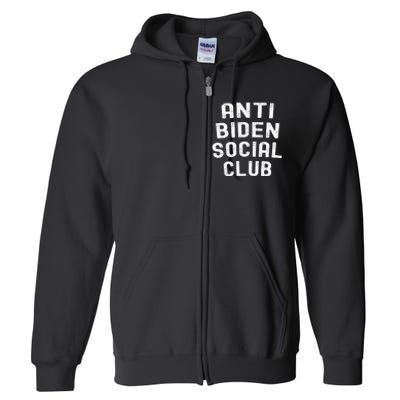 Anti Biden Social Club Full Zip Hoodie