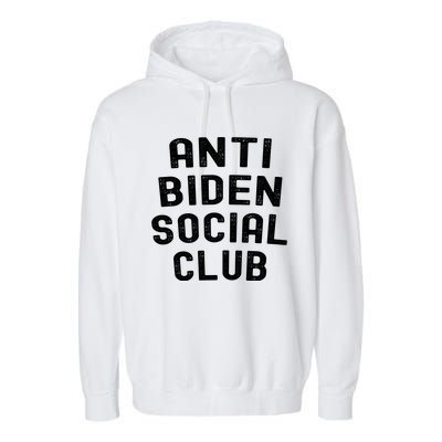 Anti Biden Social Club Garment-Dyed Fleece Hoodie