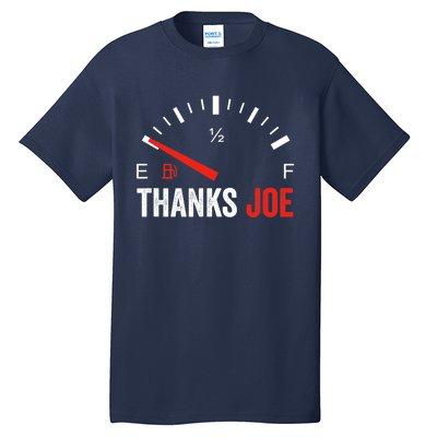 Anti Biden Shirt Thanks Joe Gas Prices Protest Tall T-Shirt