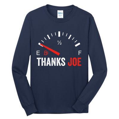 Anti Biden Shirt Thanks Joe Gas Prices Protest Tall Long Sleeve T-Shirt