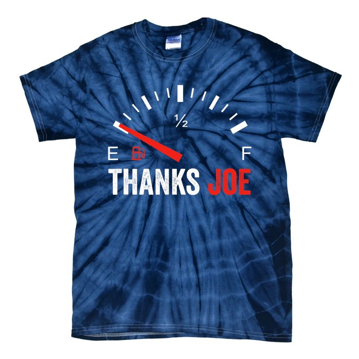 Anti Biden Shirt Thanks Joe Gas Prices Protest Tie-Dye T-Shirt