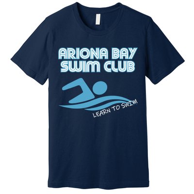 Arizona Bay Swim Club Learn To Swim Team Premium T-Shirt