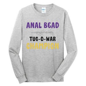 Anal Bead Tug O War Champion Tall Long Sleeve T-Shirt