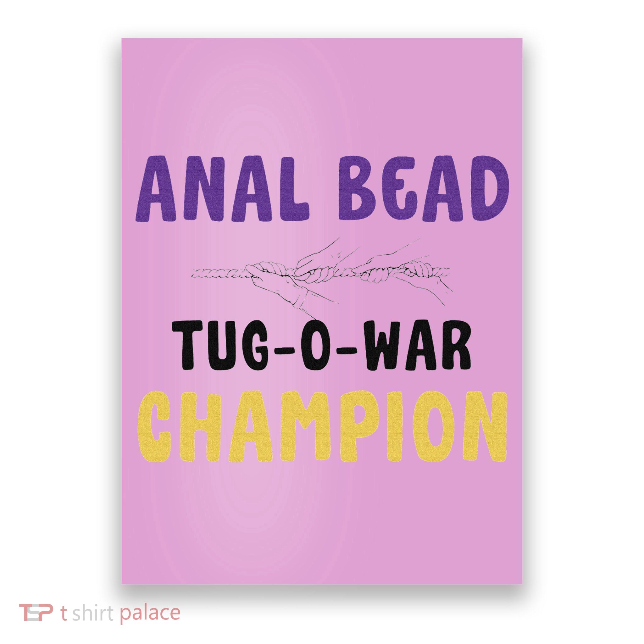 Anal Bead Tug O War Champion Poster