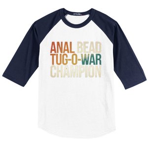 Anal Bead Tugowar Champion Funny Saying Baseball Sleeve Shirt