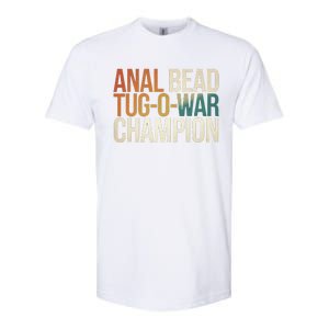 Anal Bead Tugowar Champion Funny Saying Softstyle CVC T-Shirt