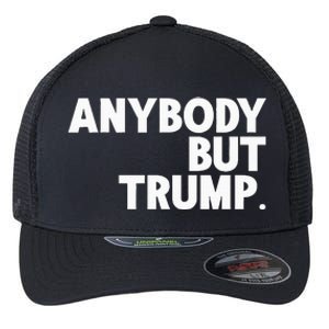 Anybody But Trump Flexfit Unipanel Trucker Cap