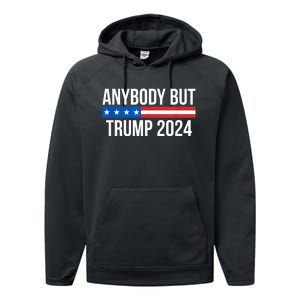 Anybody But Trump 2024 Performance Fleece Hoodie