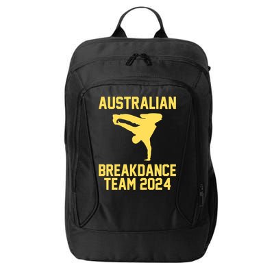 Australian Breakdance Team 2024 Funny Breakdancing Meme 24 City Backpack
