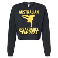 Australian Breakdance Team 2024 Funny Breakdancing Meme 24 Cropped Pullover Crew