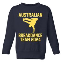 Australian Breakdance Team 2024 Funny Breakdancing Meme 24 Toddler Sweatshirt