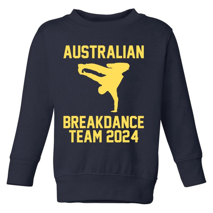 Australian Breakdance Team 2024 Funny Breakdancing Meme 24 Toddler Sweatshirt