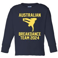 Australian Breakdance Team 2024 Funny Breakdancing Meme 24 Toddler Long Sleeve Shirt