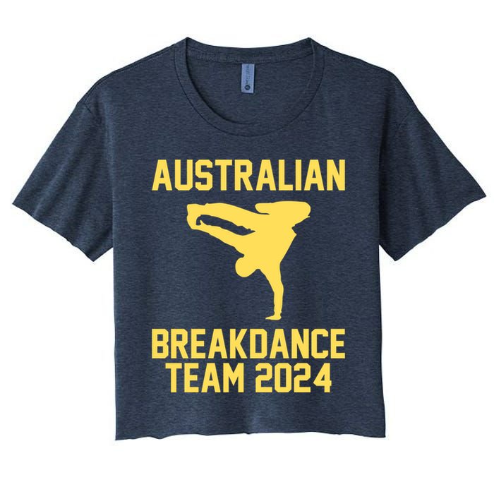 Australian Breakdance Team 2024 Funny Breakdancing Meme 24 Crop Top