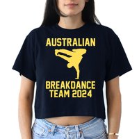 Australian Breakdance Team 2024 Funny Breakdancing Meme 24 Crop Top
