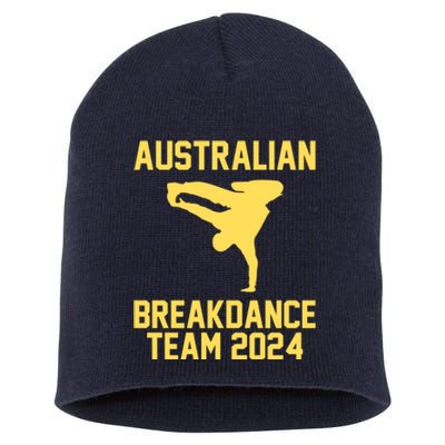 Australian Breakdance Team 2024 Funny Breakdancing Meme 24 Short Acrylic Beanie