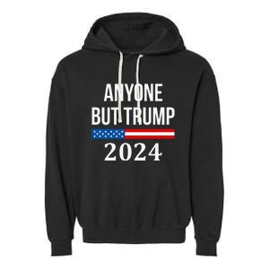 Anyone But Trump 2024 Garment-Dyed Fleece Hoodie