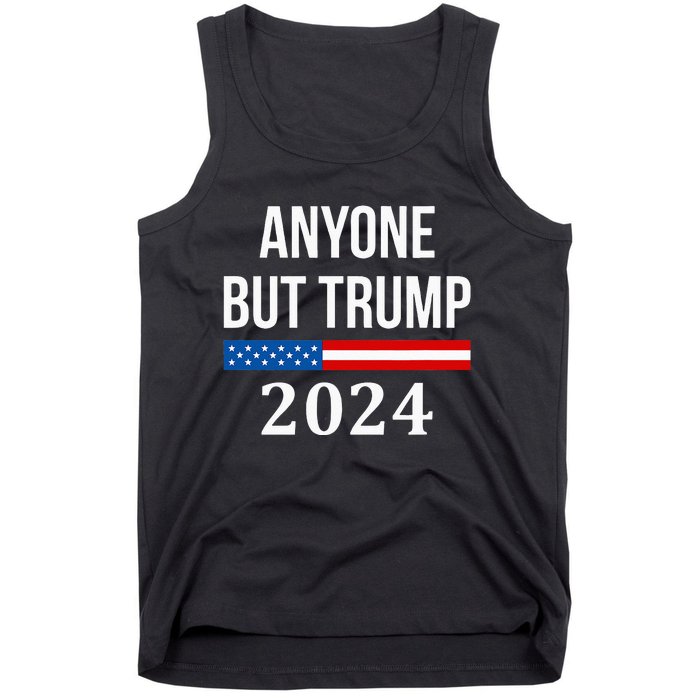 Anyone But Trump 2024 Tank Top