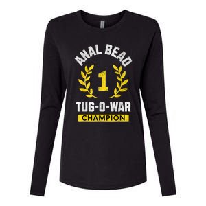 Anal Bead Tugowar Champion Funny Sarcastic Quote Design Womens Cotton Relaxed Long Sleeve T-Shirt