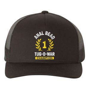 Anal Bead Tugowar Champion Funny Sarcastic Quote Design Yupoong Adult 5-Panel Trucker Hat