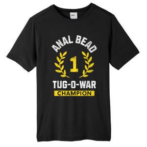 Anal Bead Tugowar Champion Funny Sarcastic Quote Design Tall Fusion ChromaSoft Performance T-Shirt