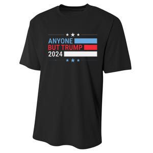 Anyone But Trump 2024 President Election Funny Anti Trump Performance Sprint T-Shirt