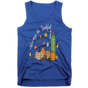 Always Be Tankful Thanksgiving Respiratory Therapist Nurse Tank Top